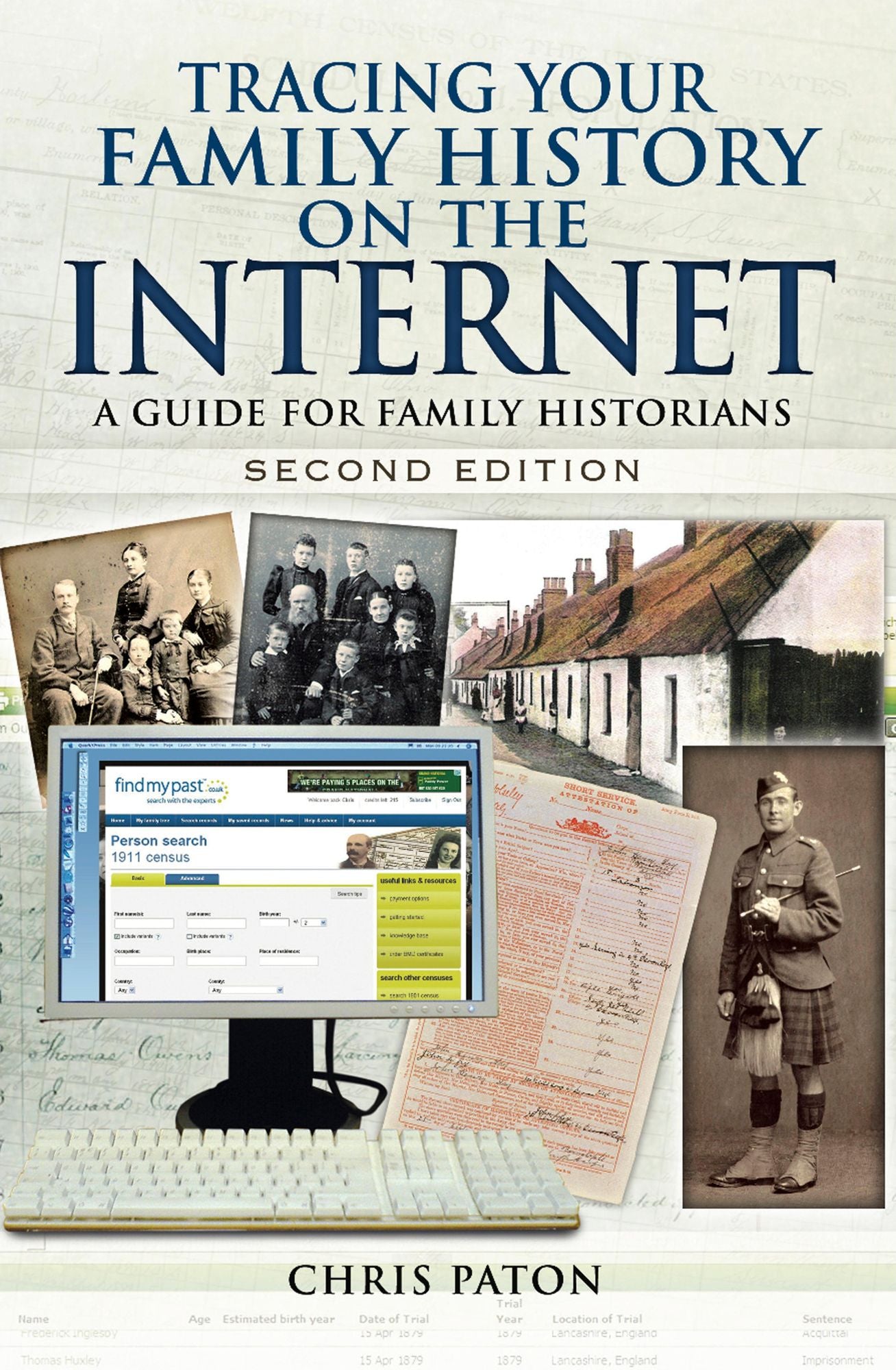 Tracing your Family History on the Internet: A Guide for Family Historians- Second Edition
