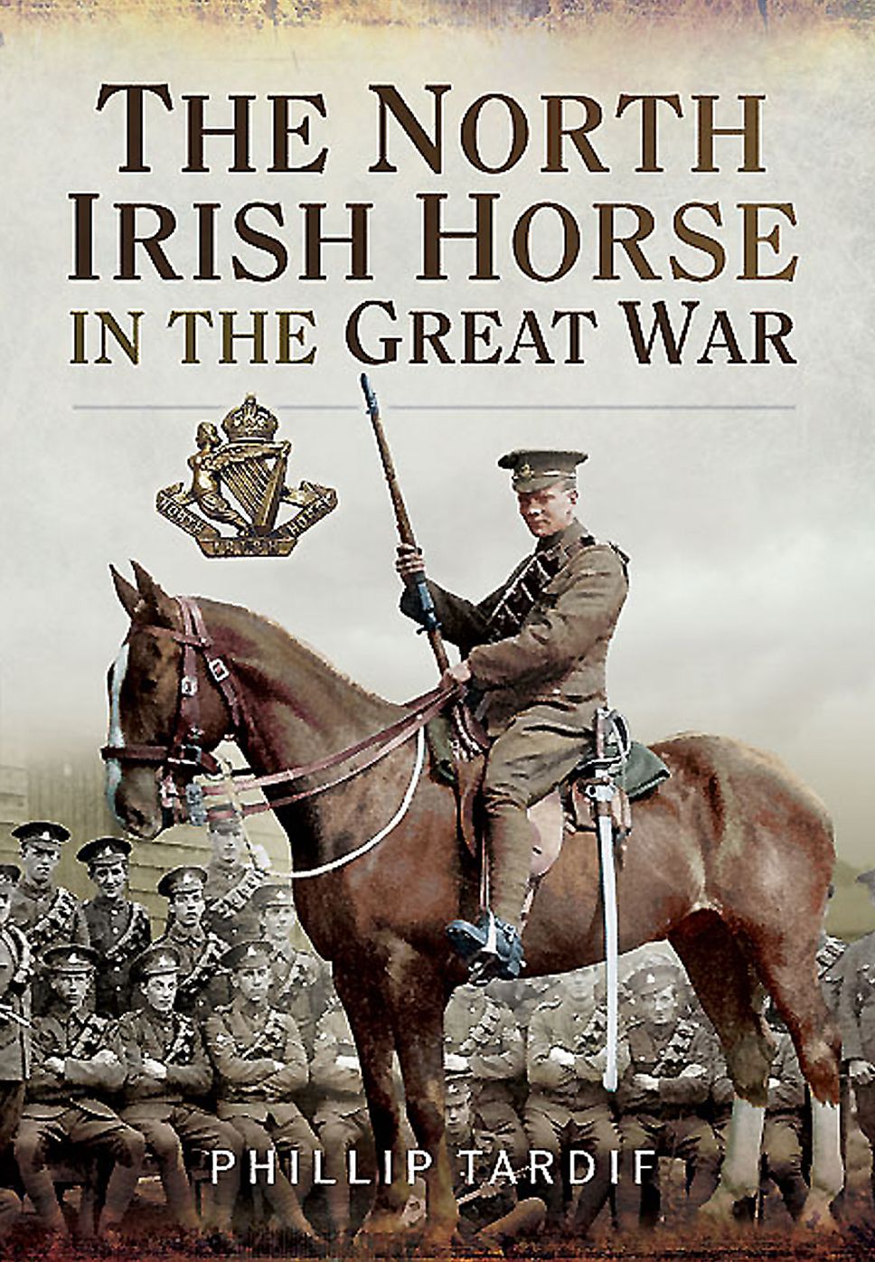 The North Irish Horse in the Great War