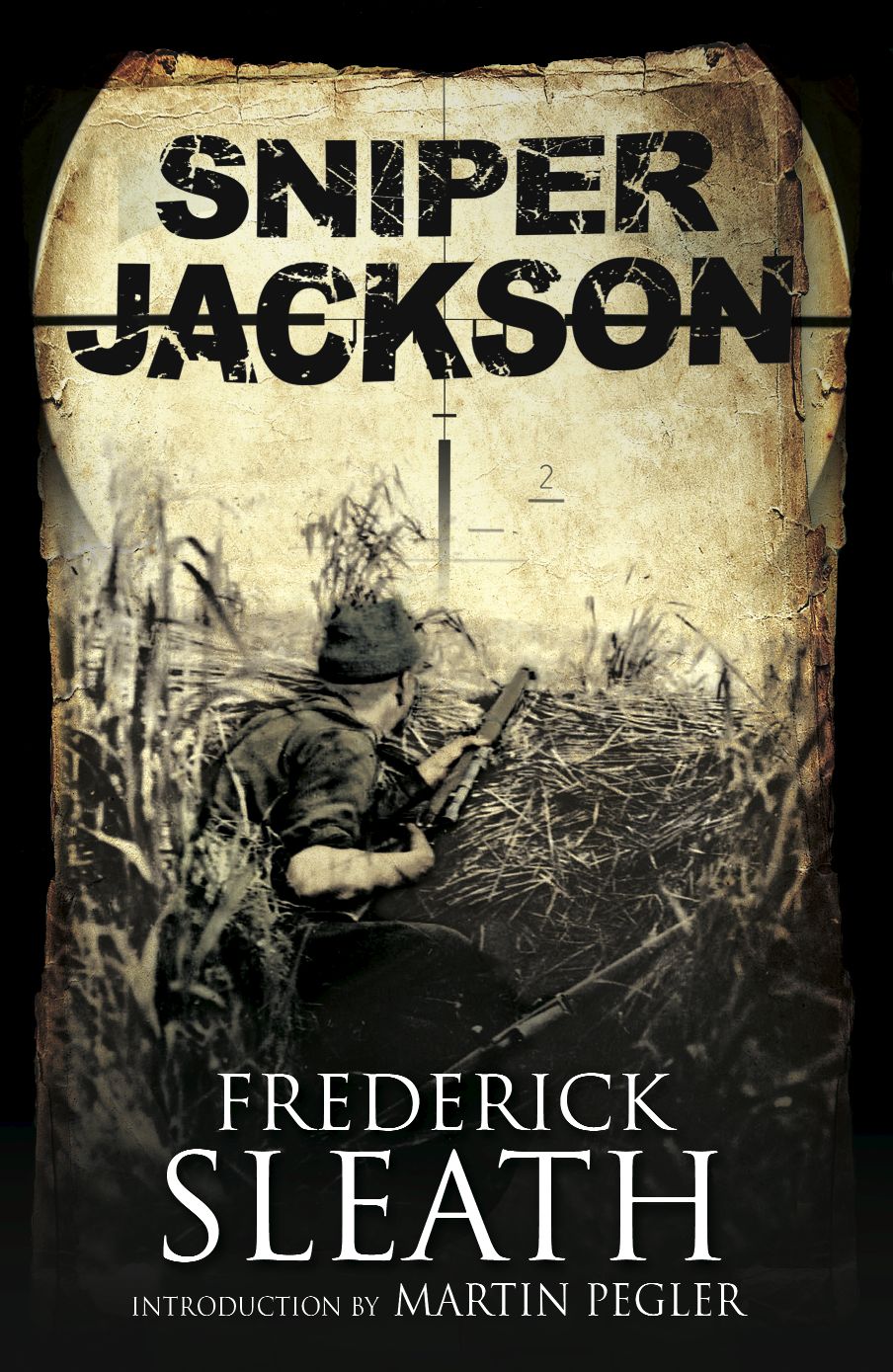 Sniper Jackson: A First Novel