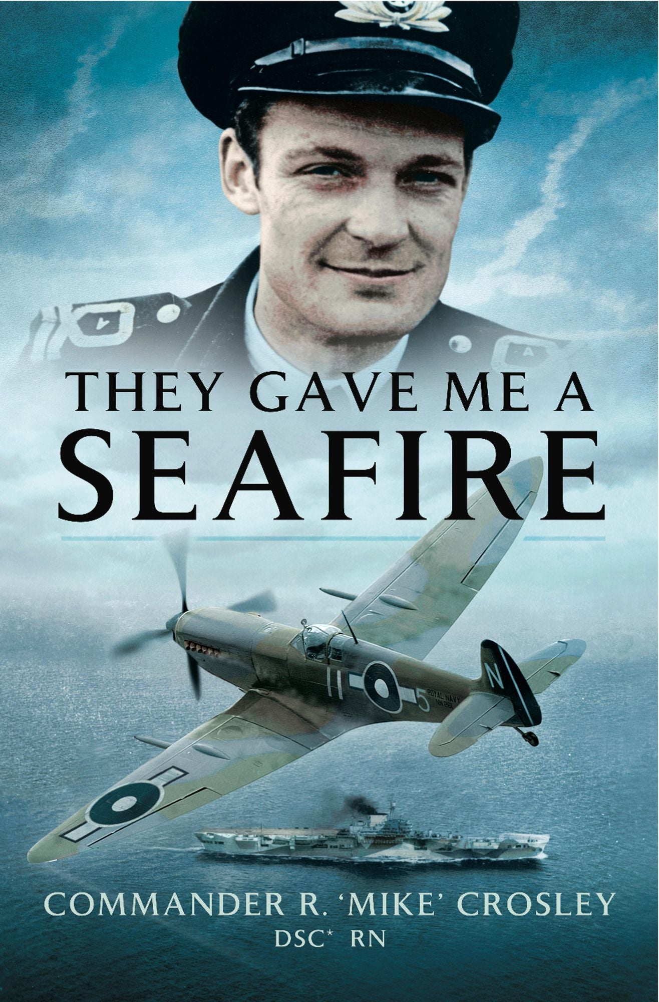 They Gave me a Seafire