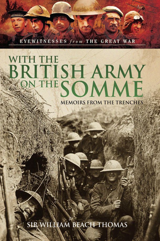 With the British Army on the Somme: Memoirs from the Trenches 1914-1918