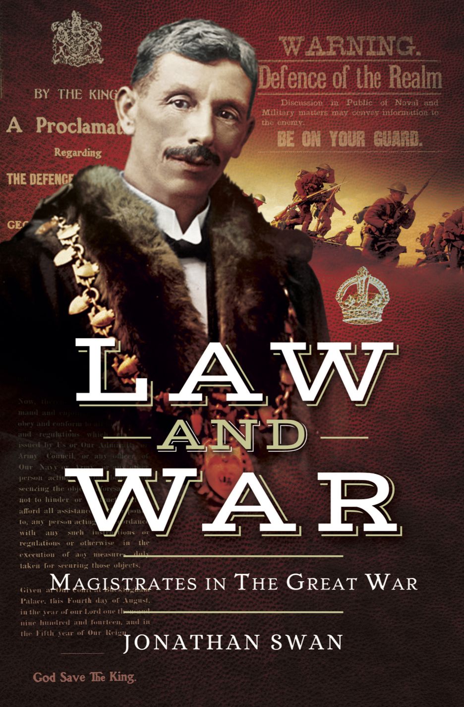 Law and War: Magistrates in the Great War