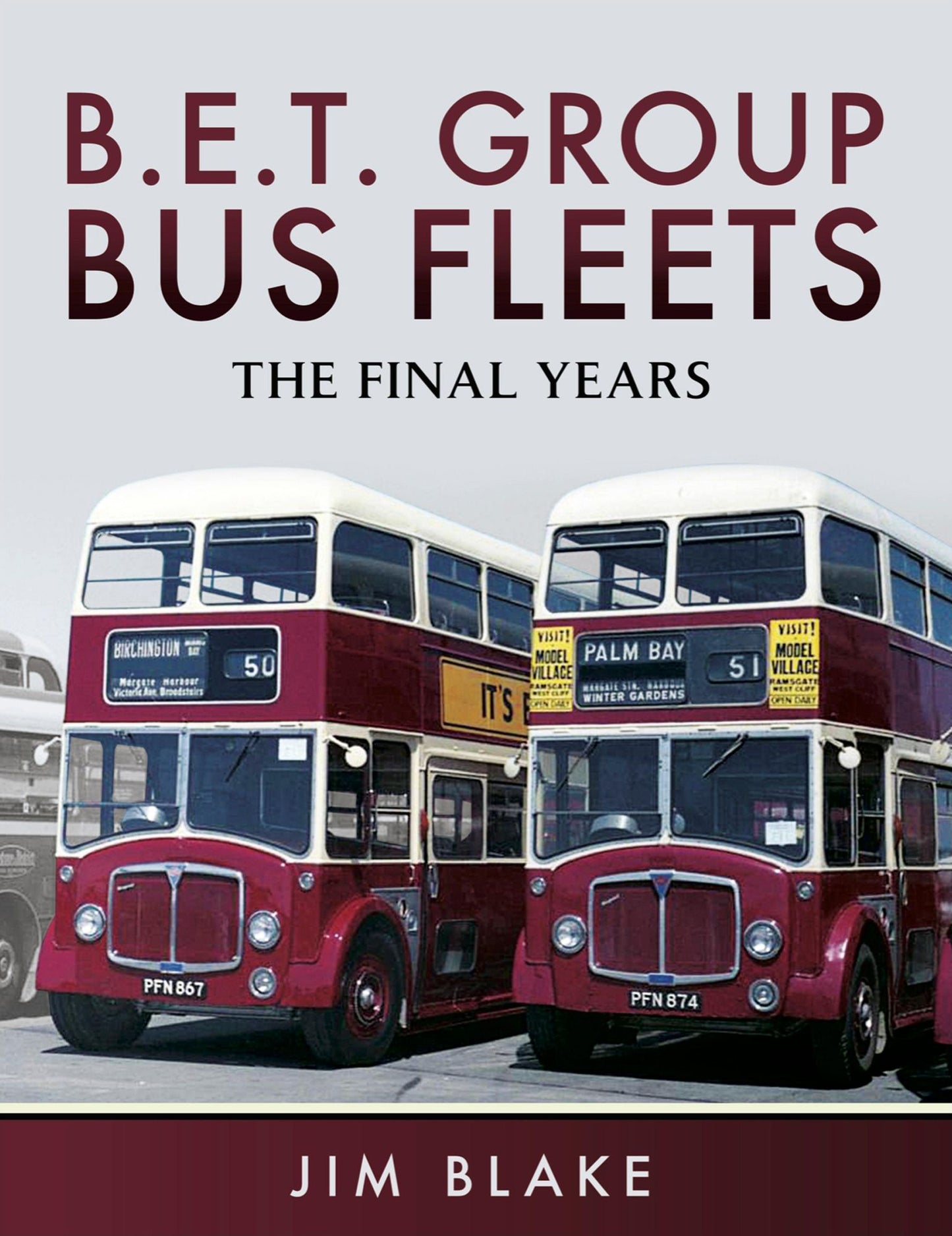 B.E.T Group Bus Fleets: The Final Years