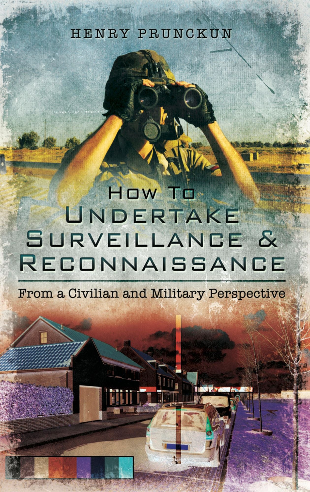 How to Undertake Surveillance and Reconnaissance
