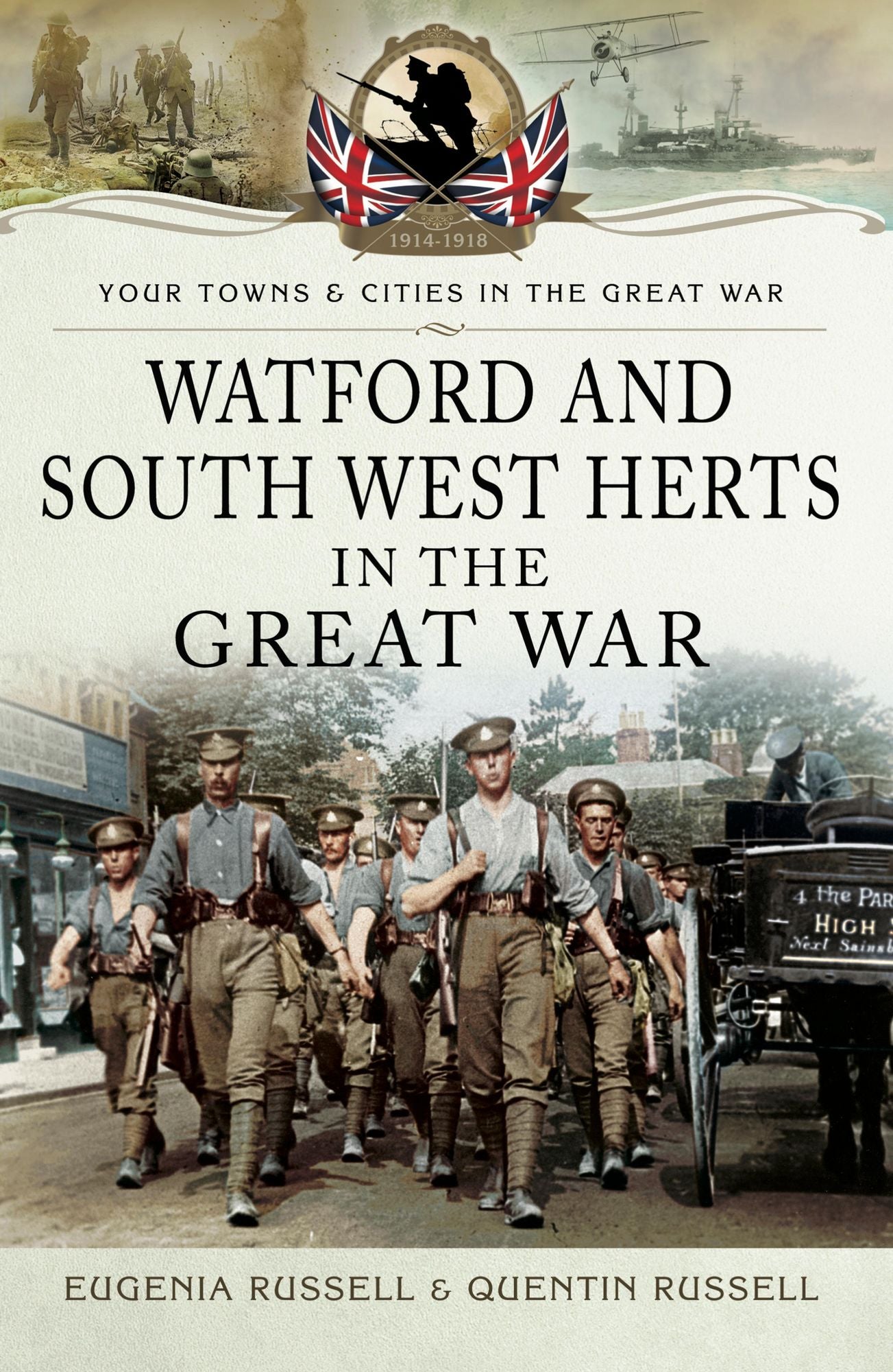 Watford and South West Herts in the Great War