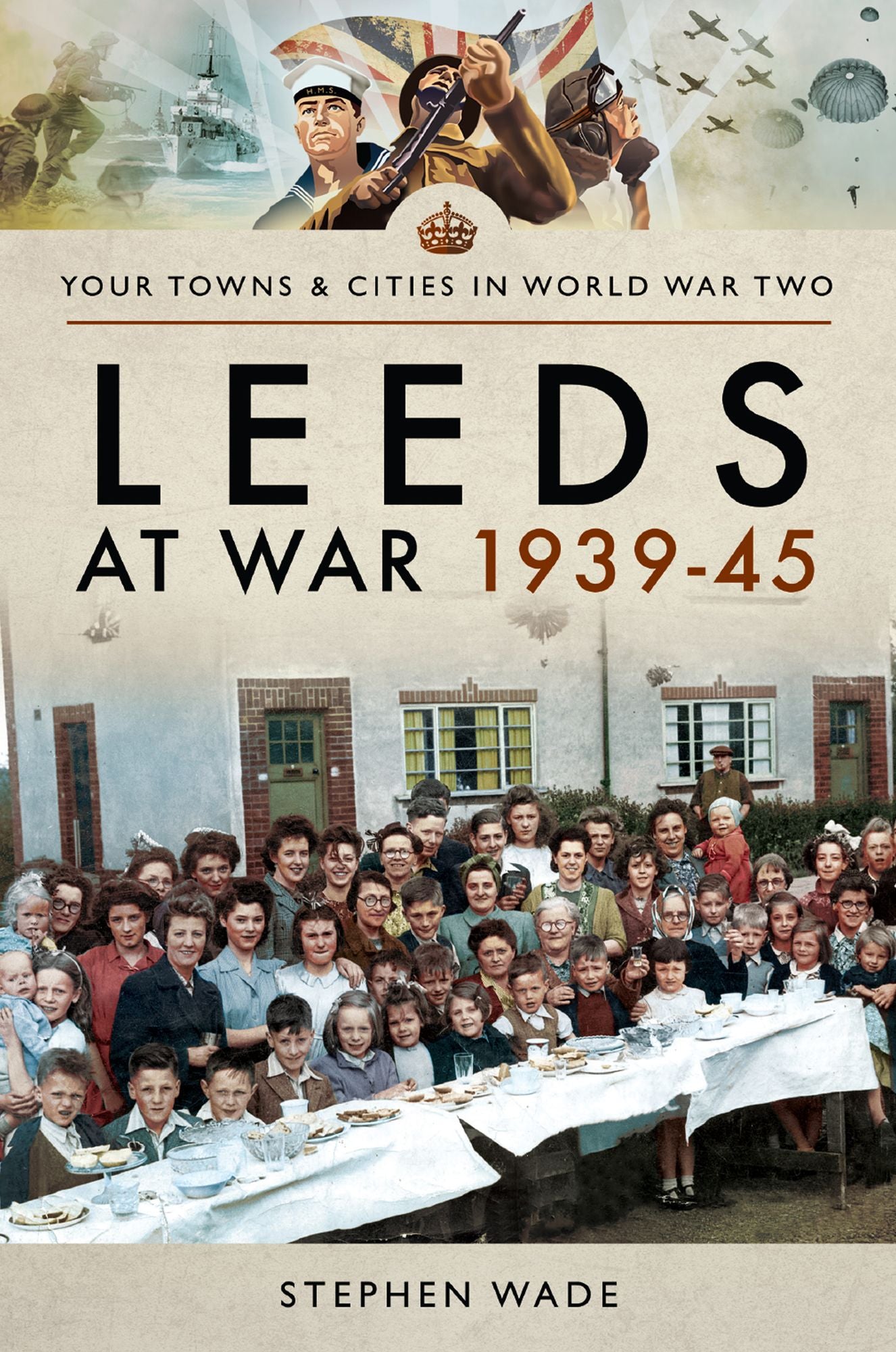 Leeds at War 1939-45
