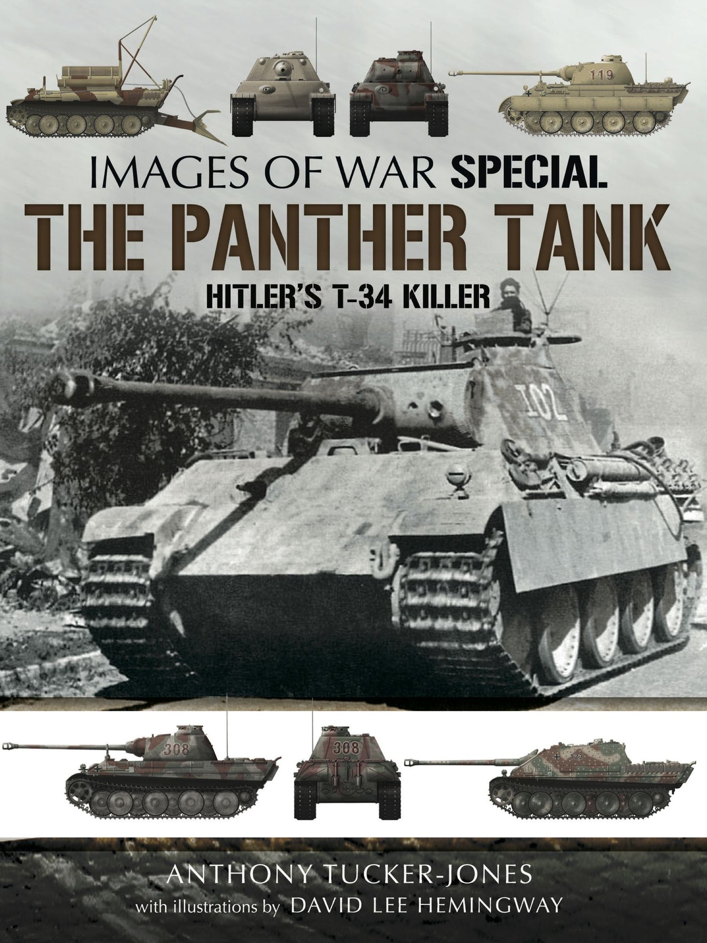 The Panther Tank: Hitler's T-34 Killer