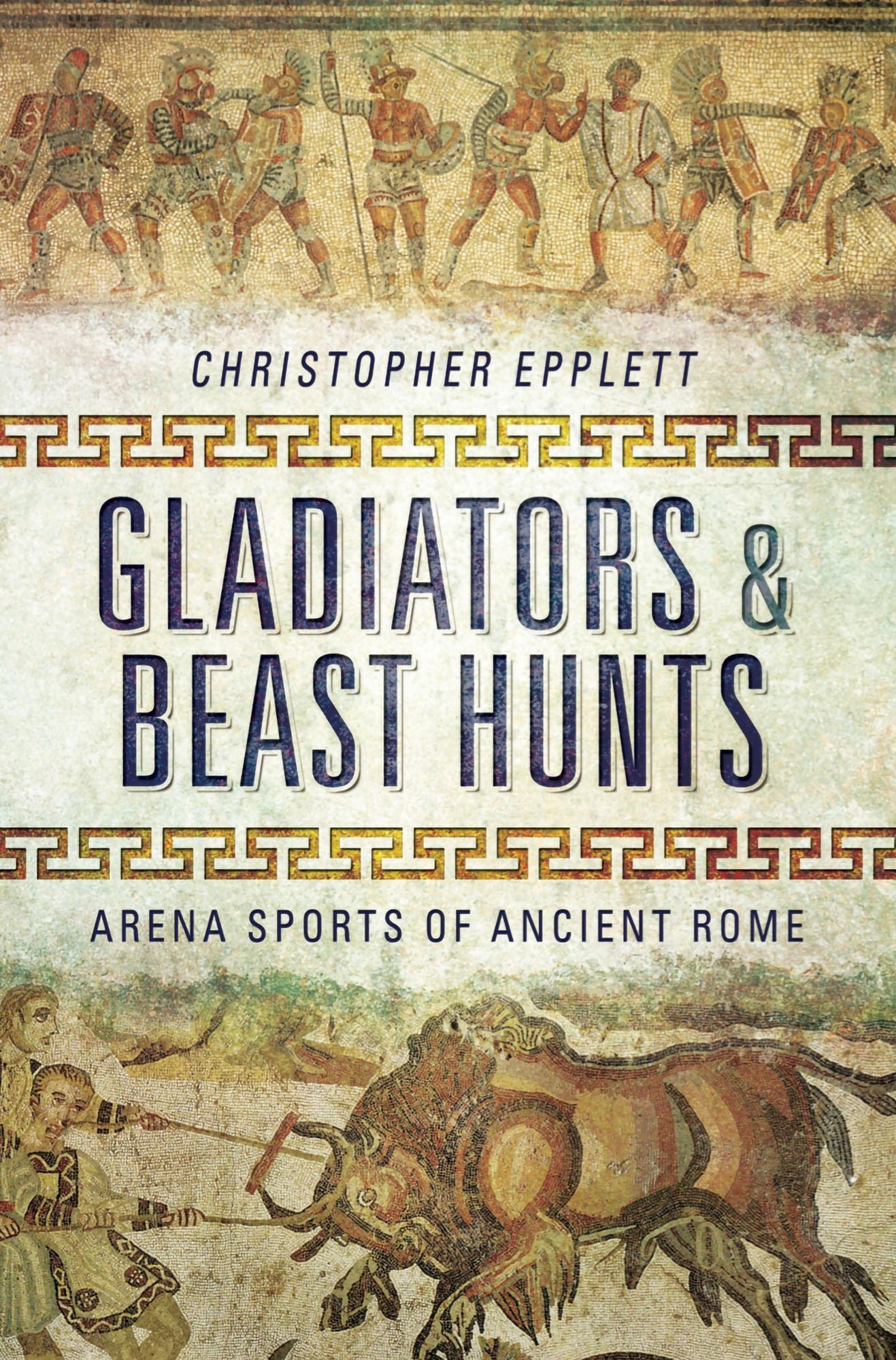 Gladiators and Beast Hunts: Arena Sports of Ancient Rome