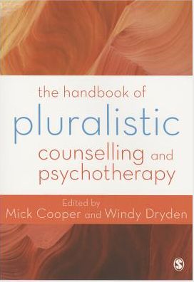 The Handbook of Pluralistic Counselling and Psychotherapy