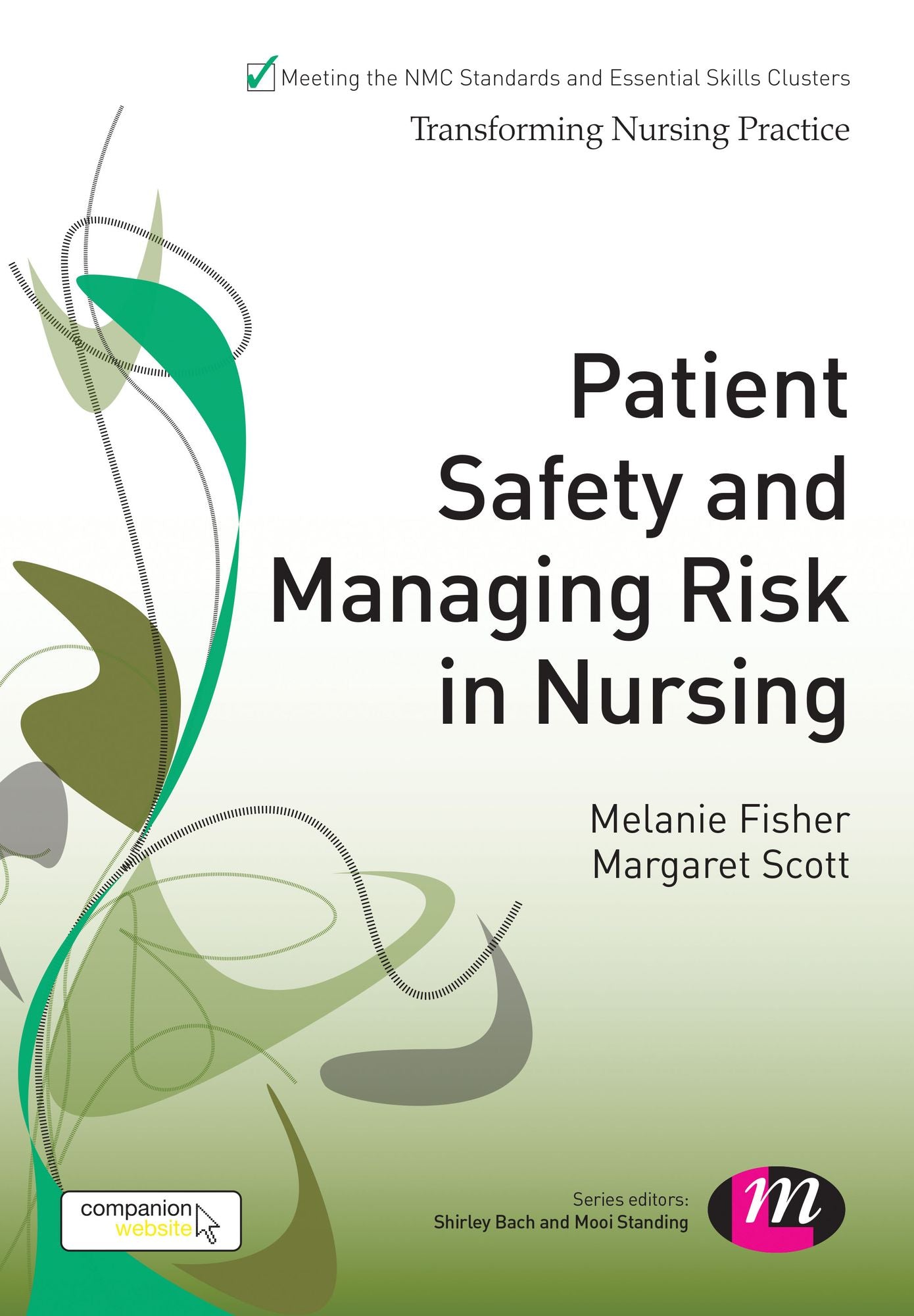 Patient Safety and Managing Risk in Nursing
