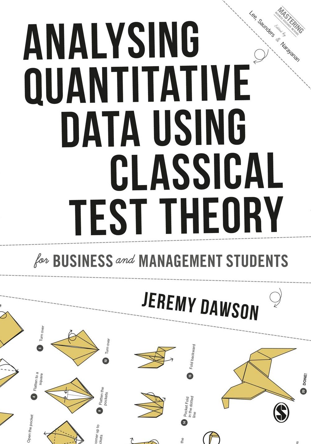 Analysing Quantitative Survey Data for Business and Management Students