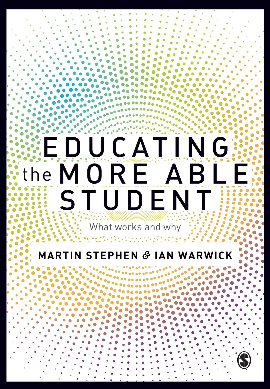Educating the More Able Student: What works and why