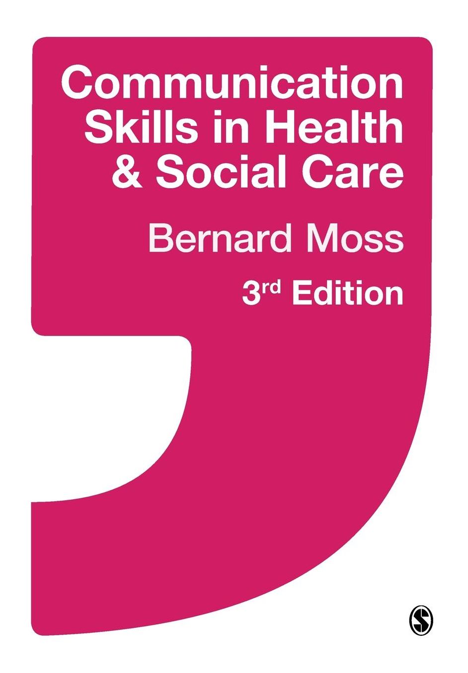 Communication Skills in Health and Social Care