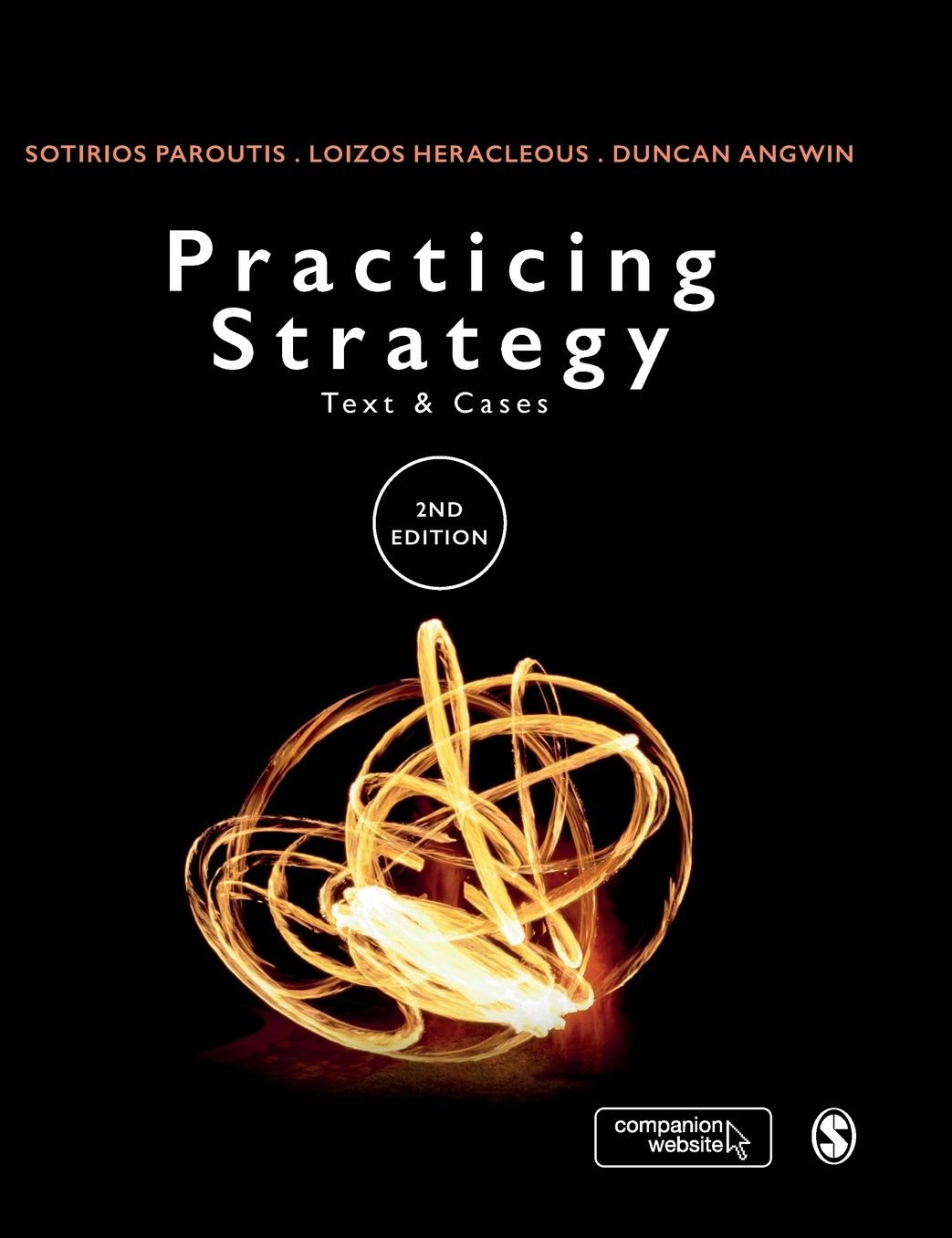 Practicing Strategy: Text and cases