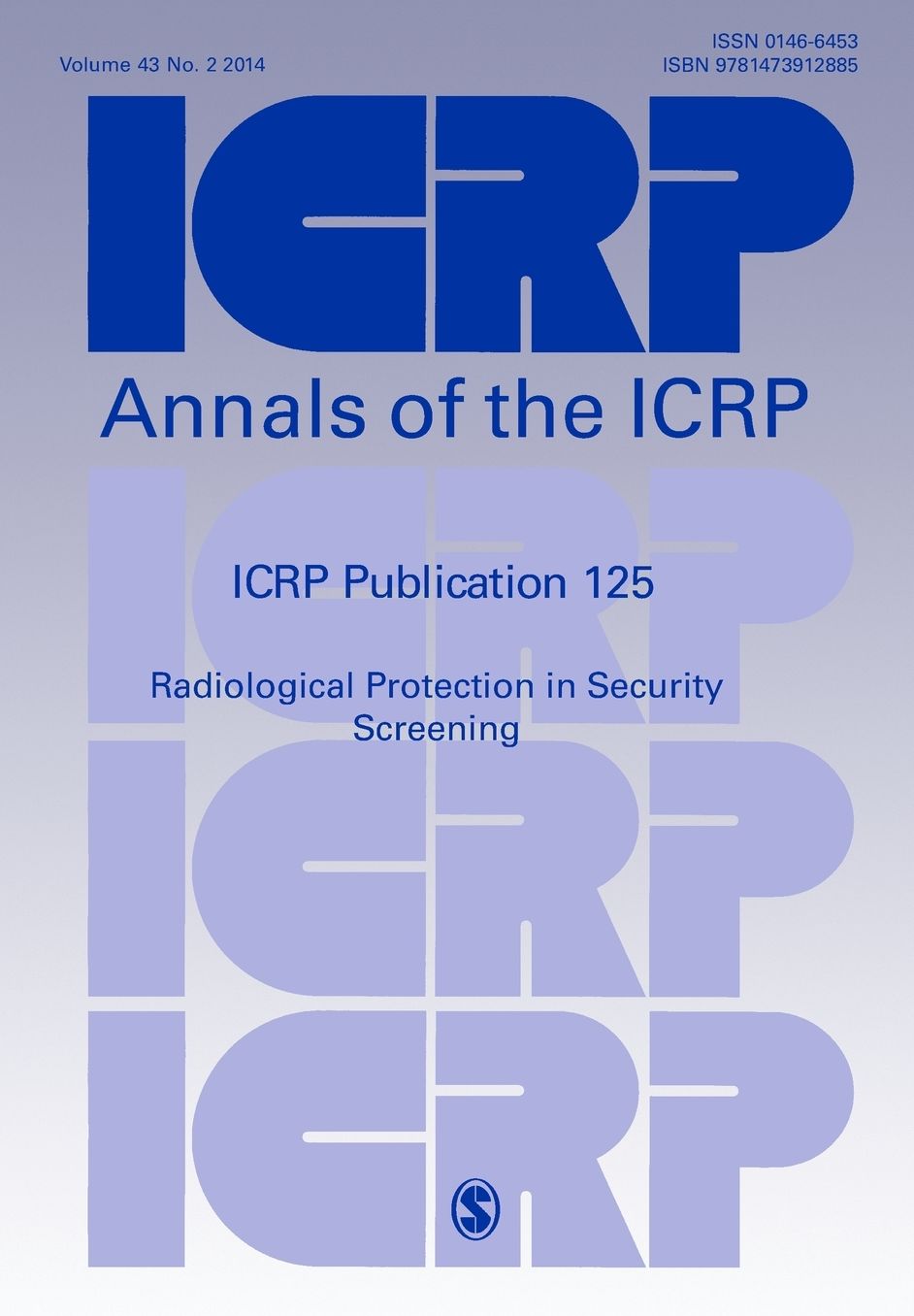 Icrp Publication 125: Radiological Protection in Security Screening