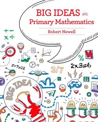 Big Ideas in Primary Mathematics
