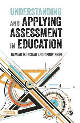 Understanding and Applying Assessment in Education