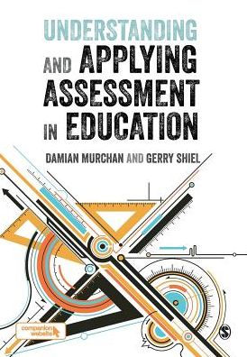 Understanding and Applying Assessment in Education