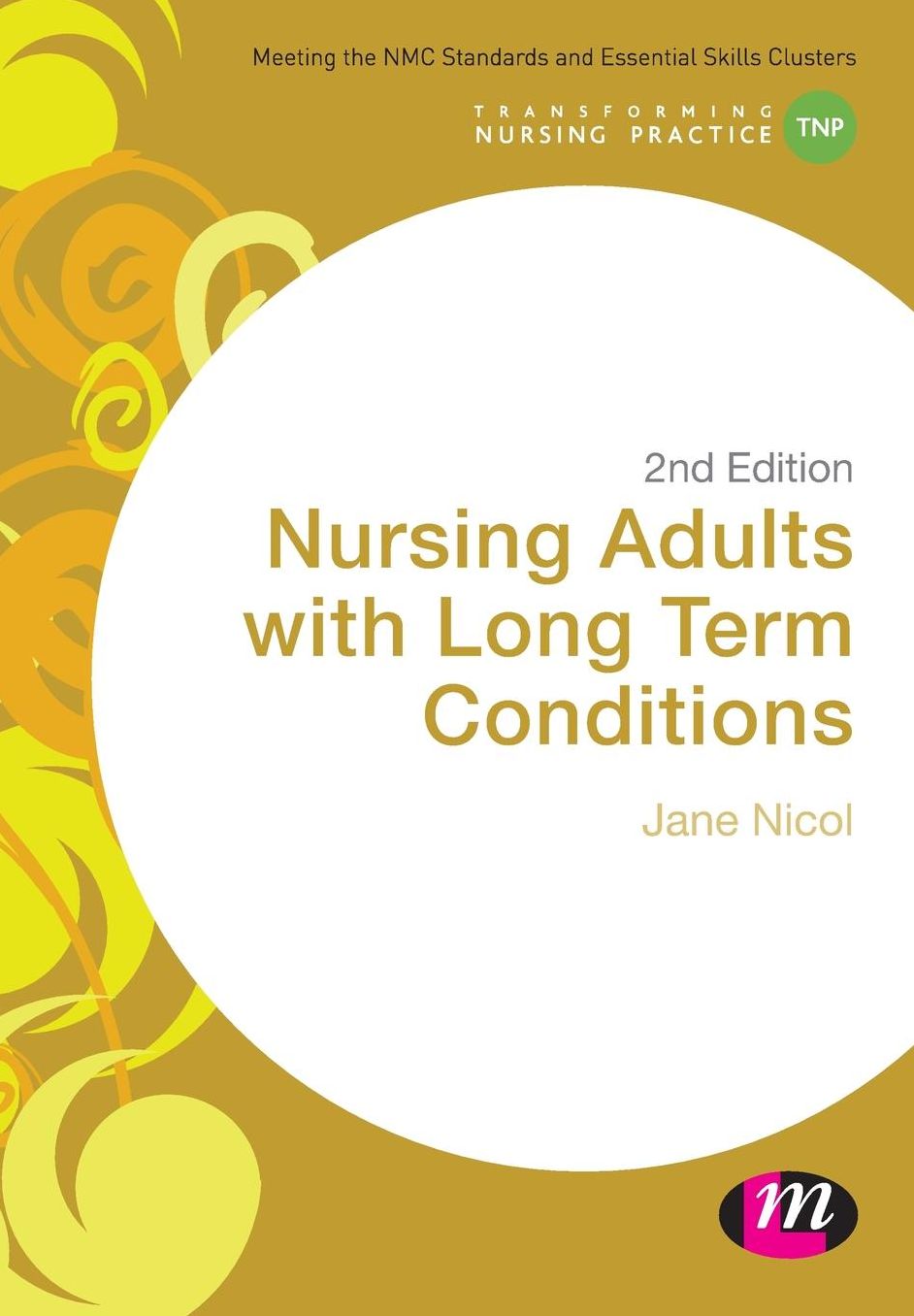 Nursing Adults with Long Term Conditions