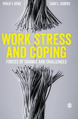 Work Stress and Coping: Forces of Change and Challenges