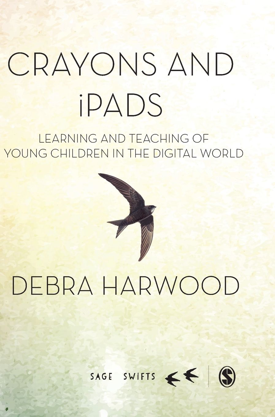 Crayons and iPads: Learning and Teaching of Young Children in the Digital World