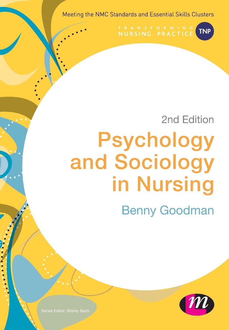 Psychology and Sociology in Nursing