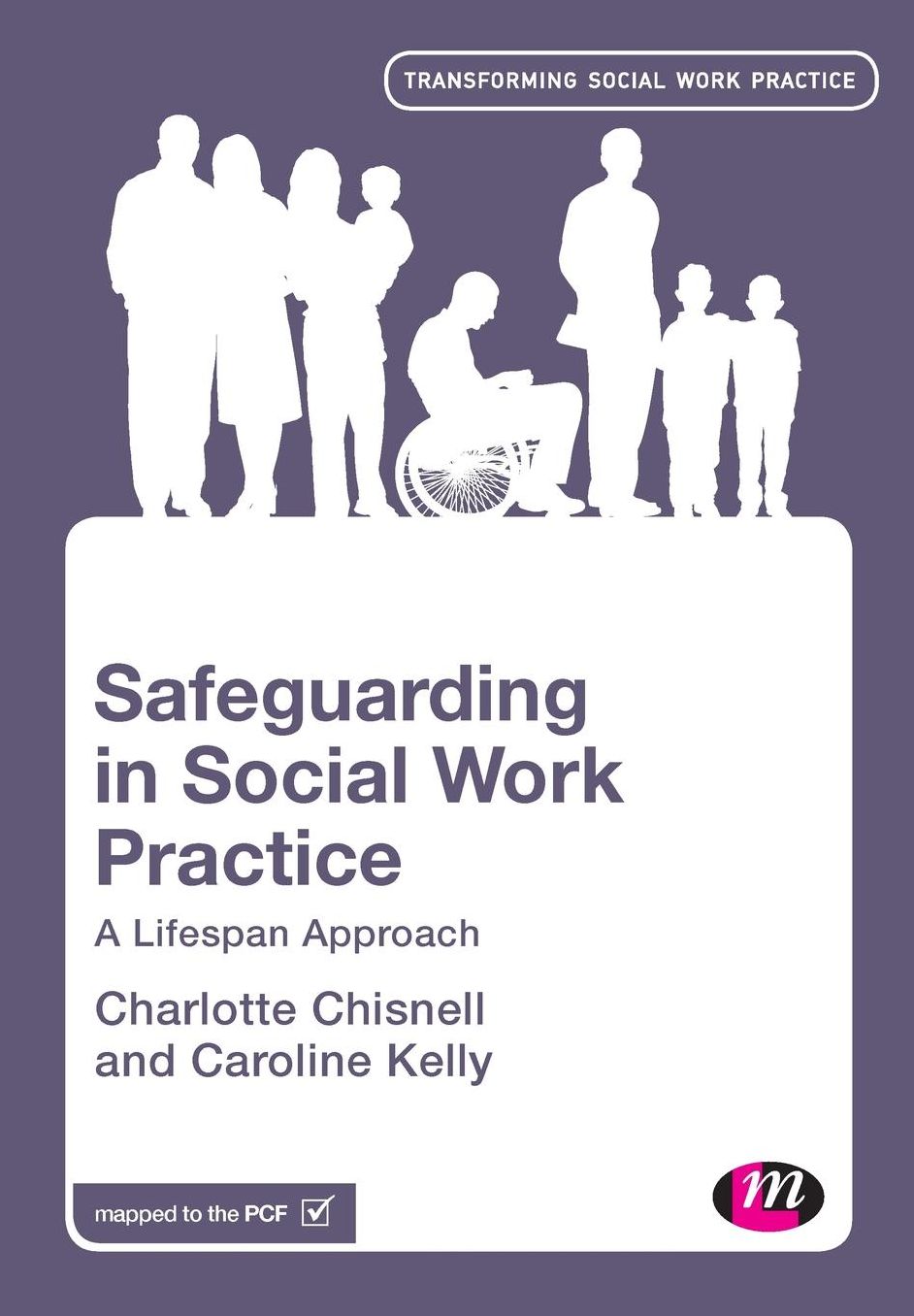 Safeguarding in Social Work Practice: A Lifespan Approach