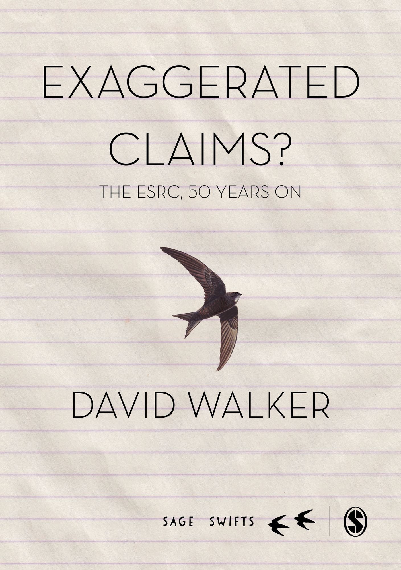 Exaggerated Claims?: The Esrc, 50 Years on