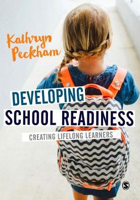 Developing School Readiness: Creating Lifelong Learners