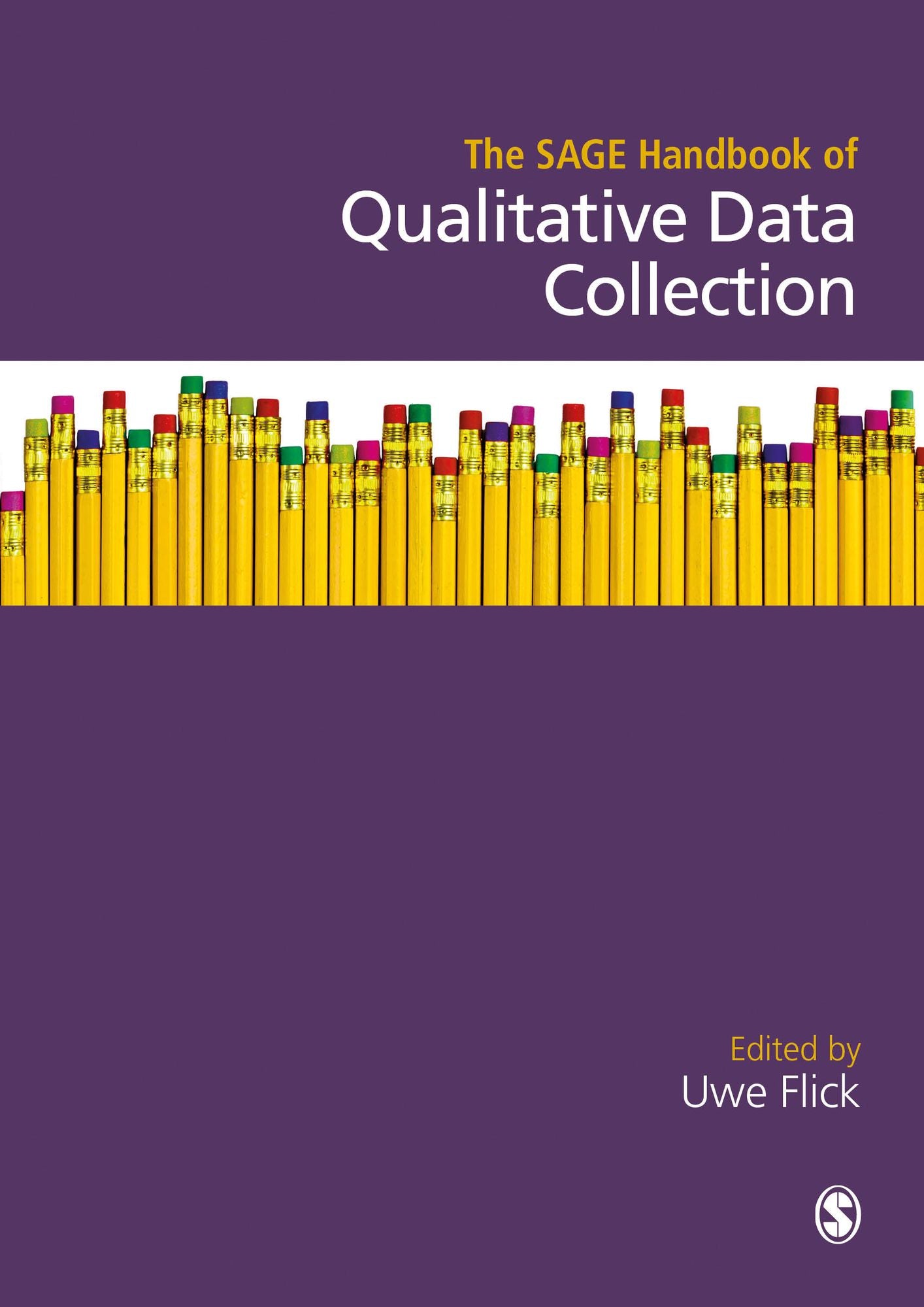 The Sage Handbook of Qualitative Data Collection
