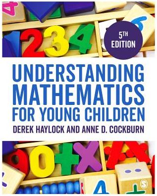 Understanding Mathematics for Young Children: A Guide for Teachers of Children 3-7