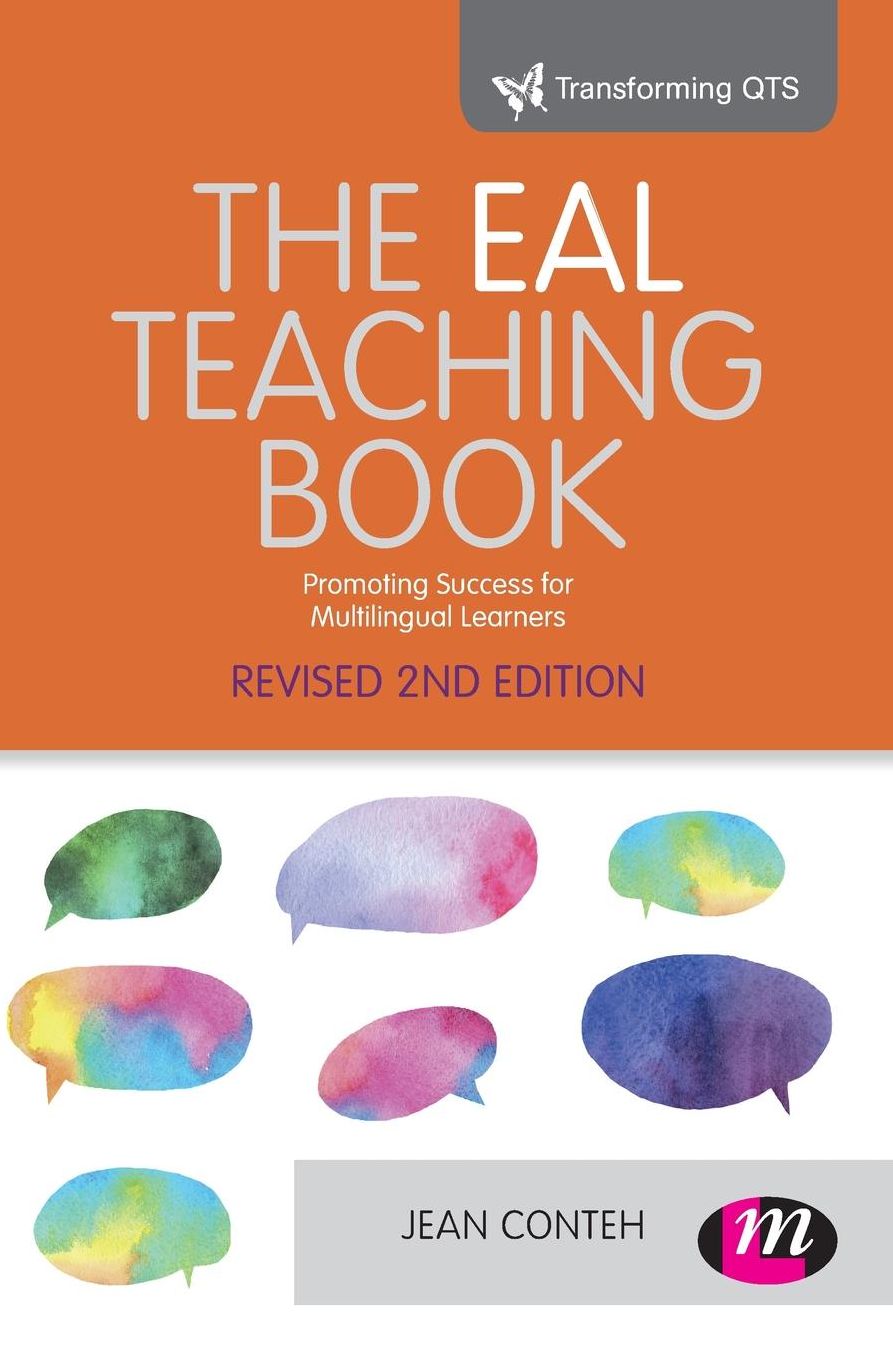 The EAL Teaching book: Promoting success for multilingual learners