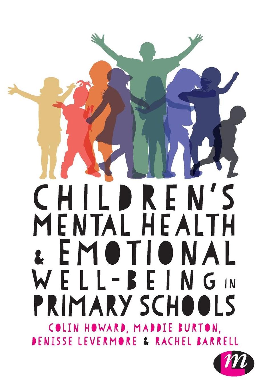 Children's Mental Health & Emotional Well-Being in Primary Schools