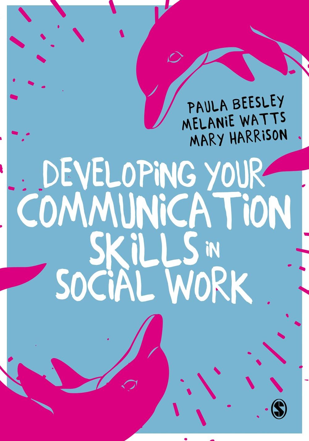 Developing Your Communication Skills in Social Work