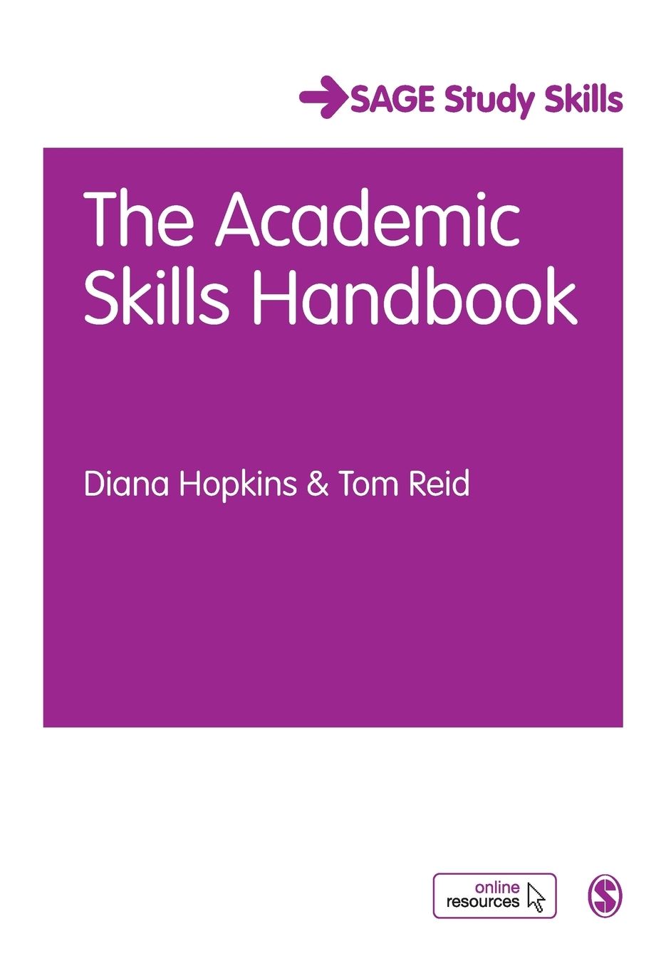 The Academic Skills Handbook: Your Guide to Success in Writing, Thinking and Communicating at University