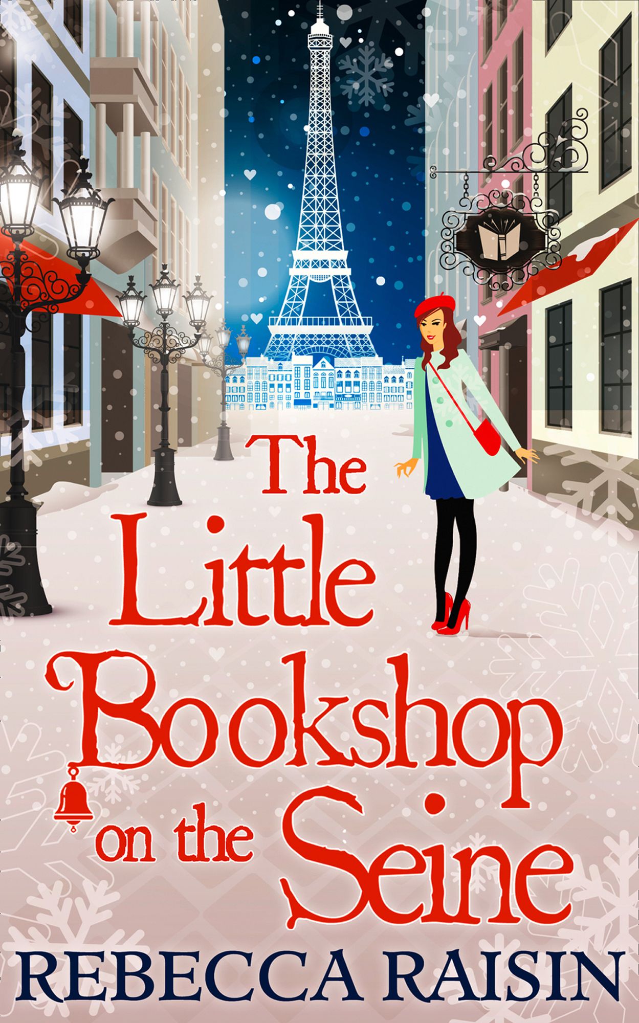 The Little Bookshop On The Seine (The Little Paris Collection, Book 1)