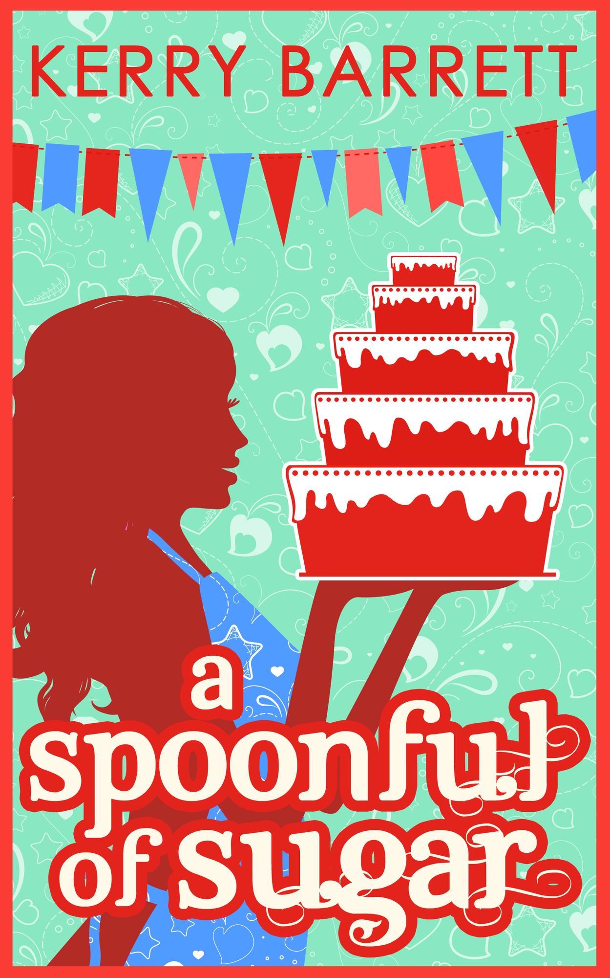 A Spoonful Of Sugar: A Novella (Could It Be Magic?, Book 5)