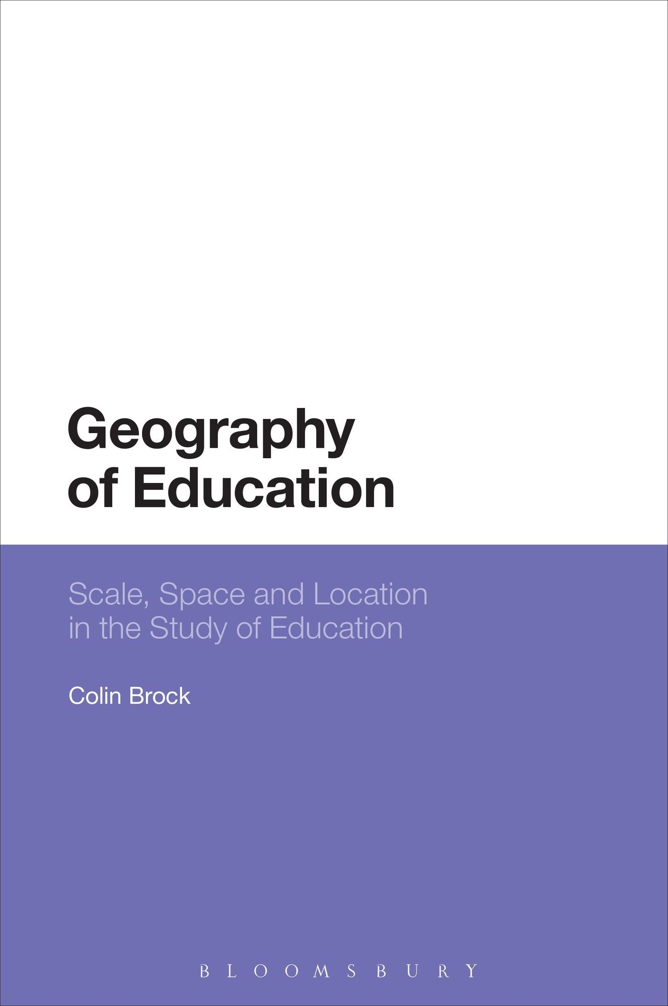Geography of Education: Scale, Space and Location in the Study of Education