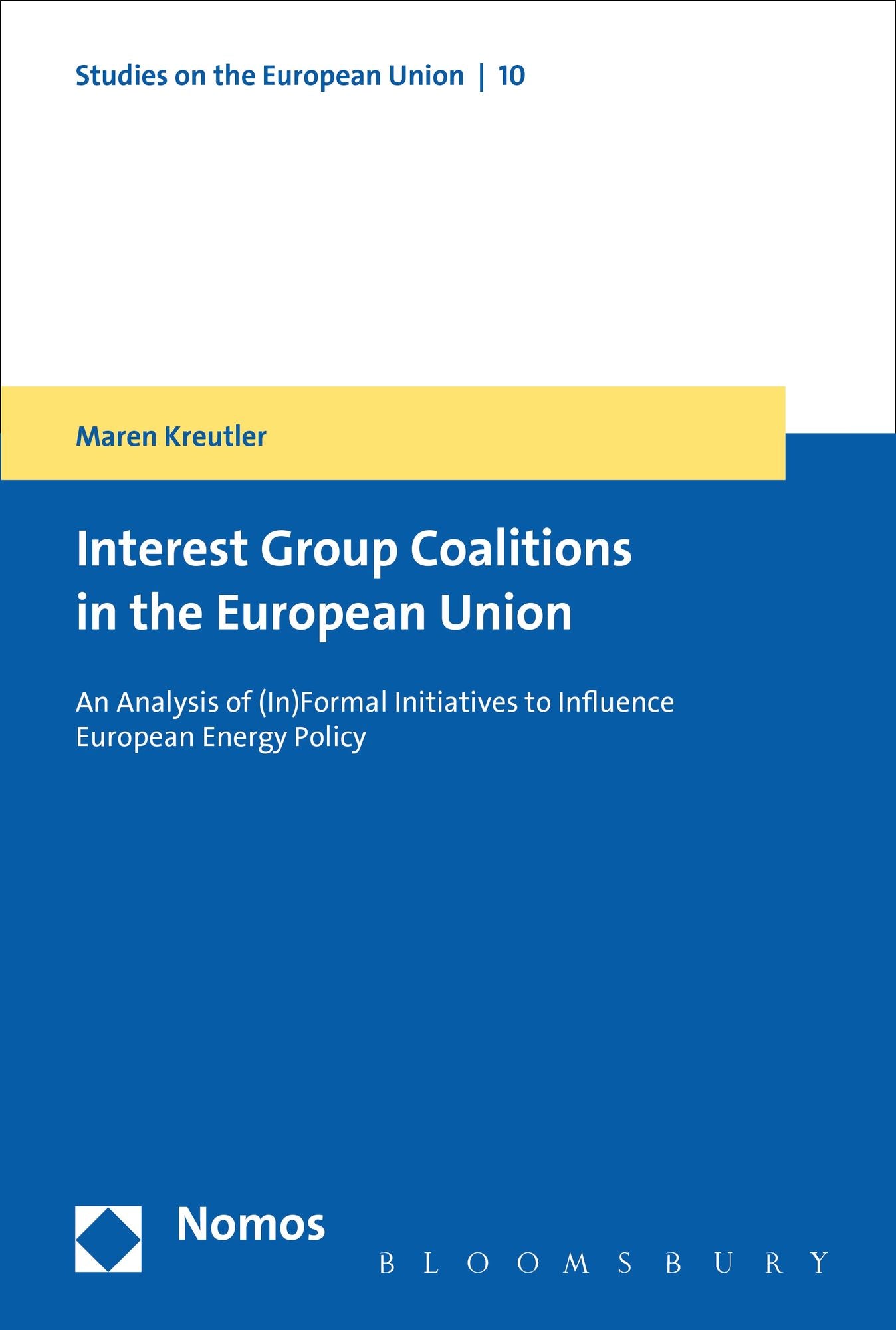 The Formation of Coalitions in the European Union
