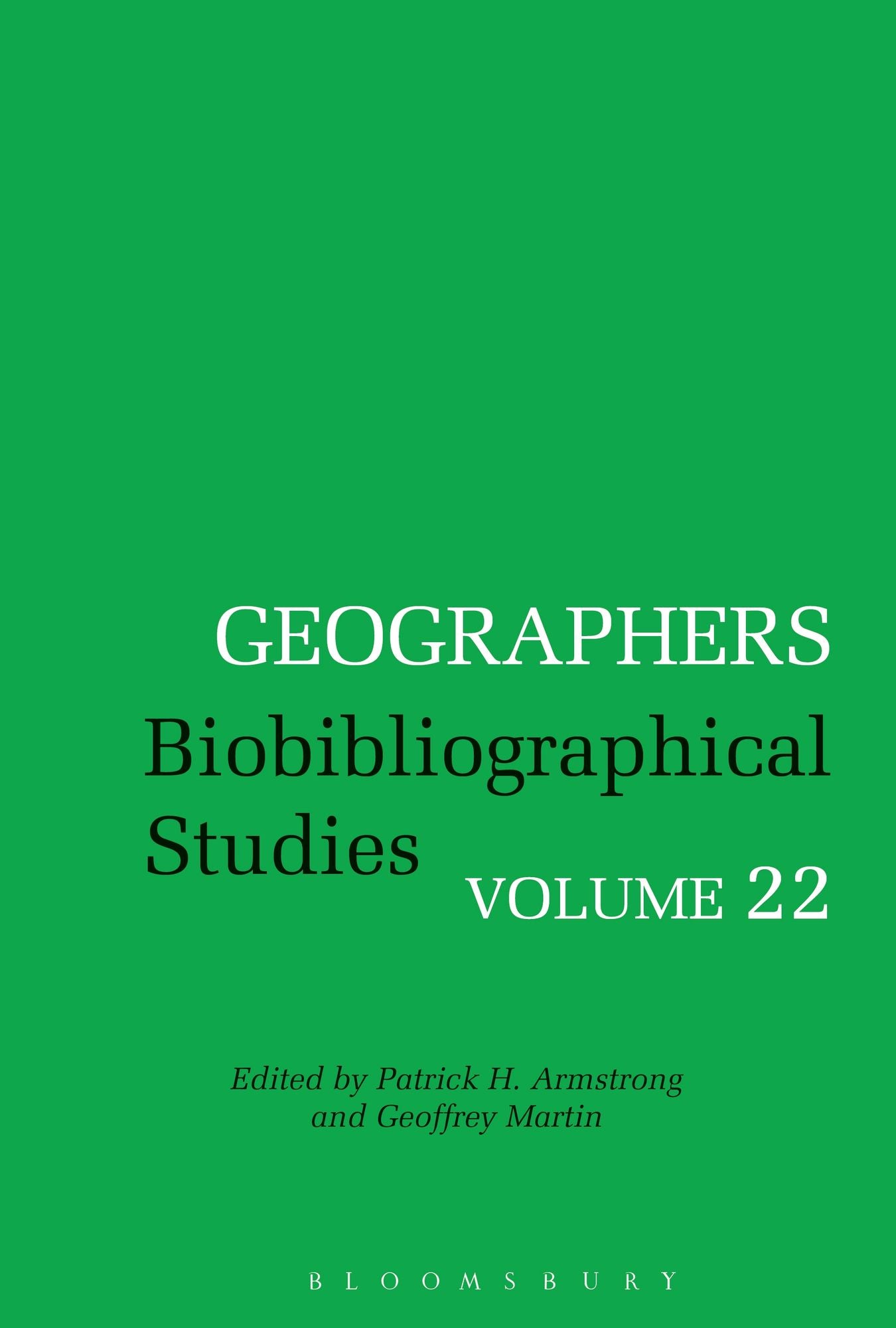 Geographers: Biobibliographical Studies, Volume 22