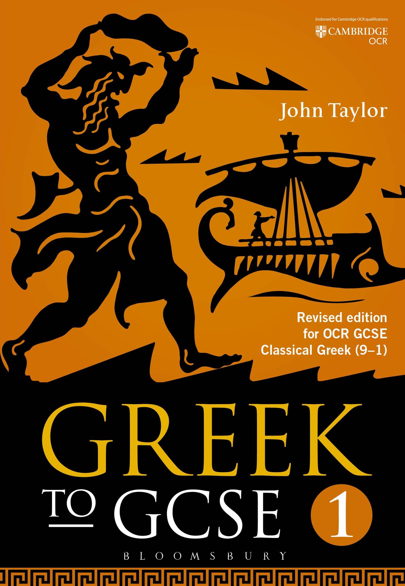Greek to GCSE: Part 1: Revised edition for OCR GCSE Classical Greek (9-1)