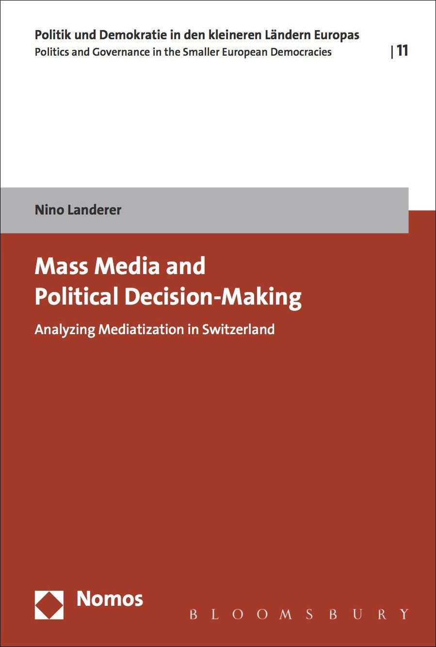 Mass Media and Political Decision-Making