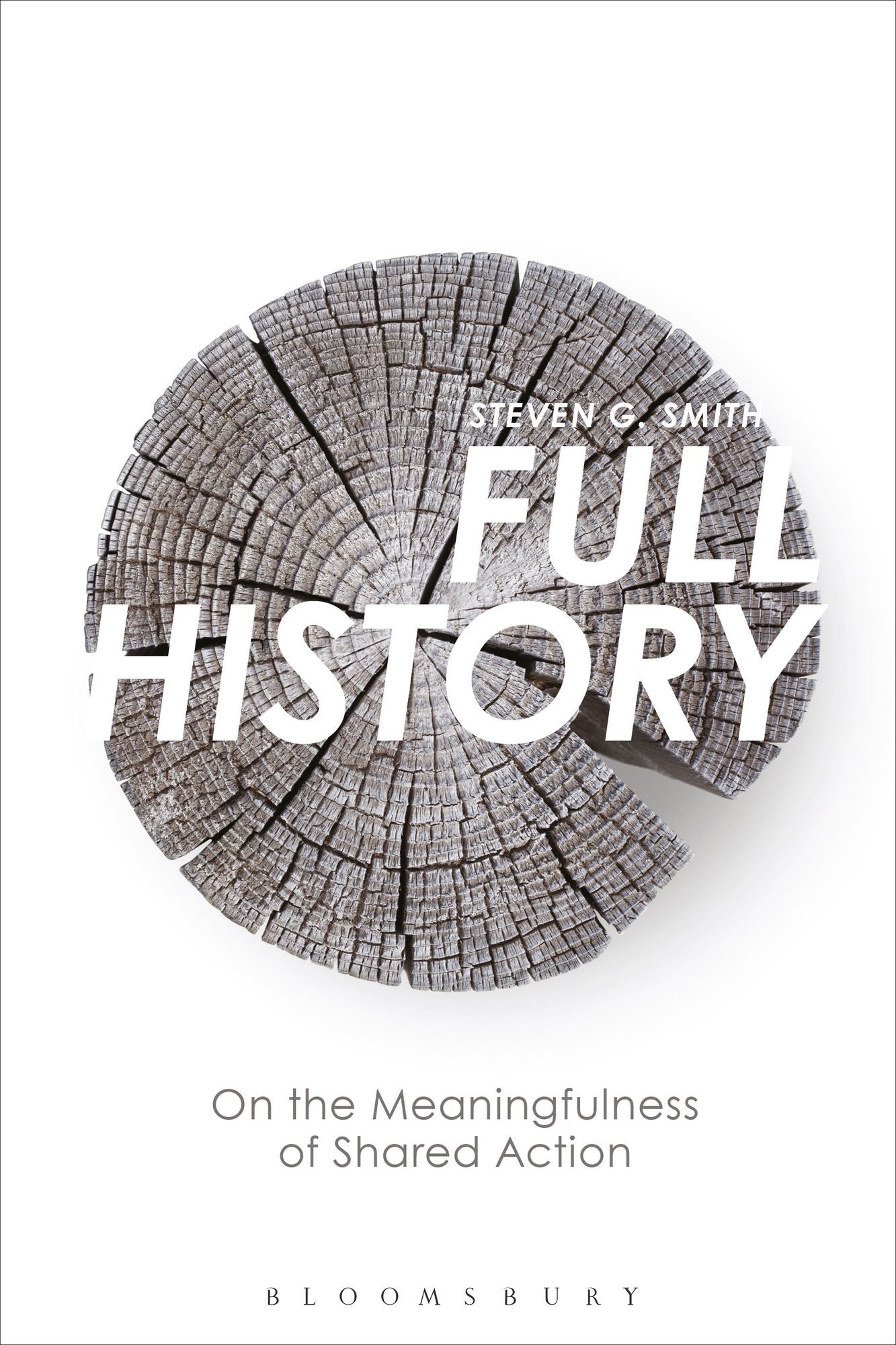 Full History: On the Meaningfulness of Shared Action