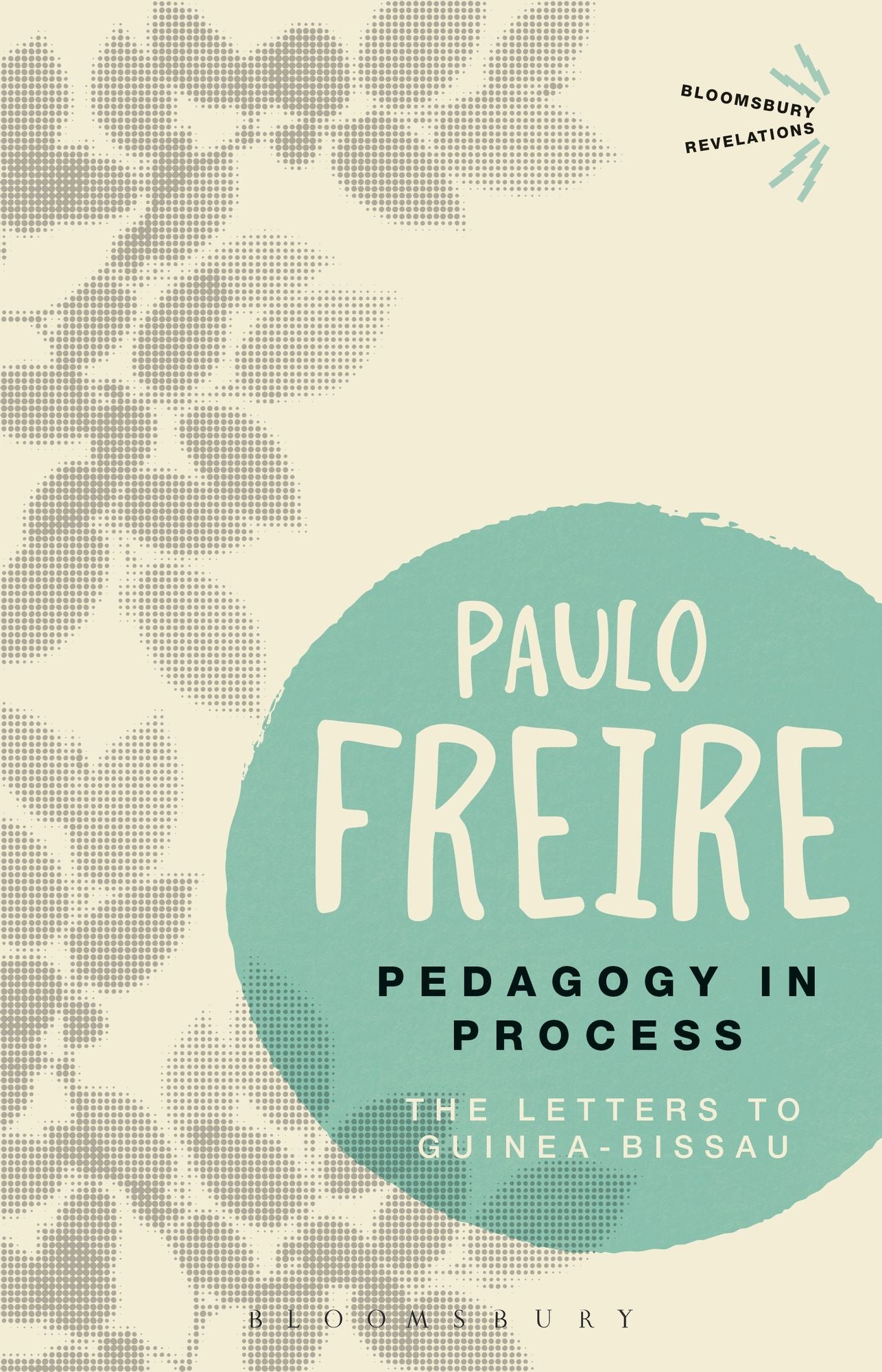 Pedagogy in Process: The Letters to Guinea-Bissau