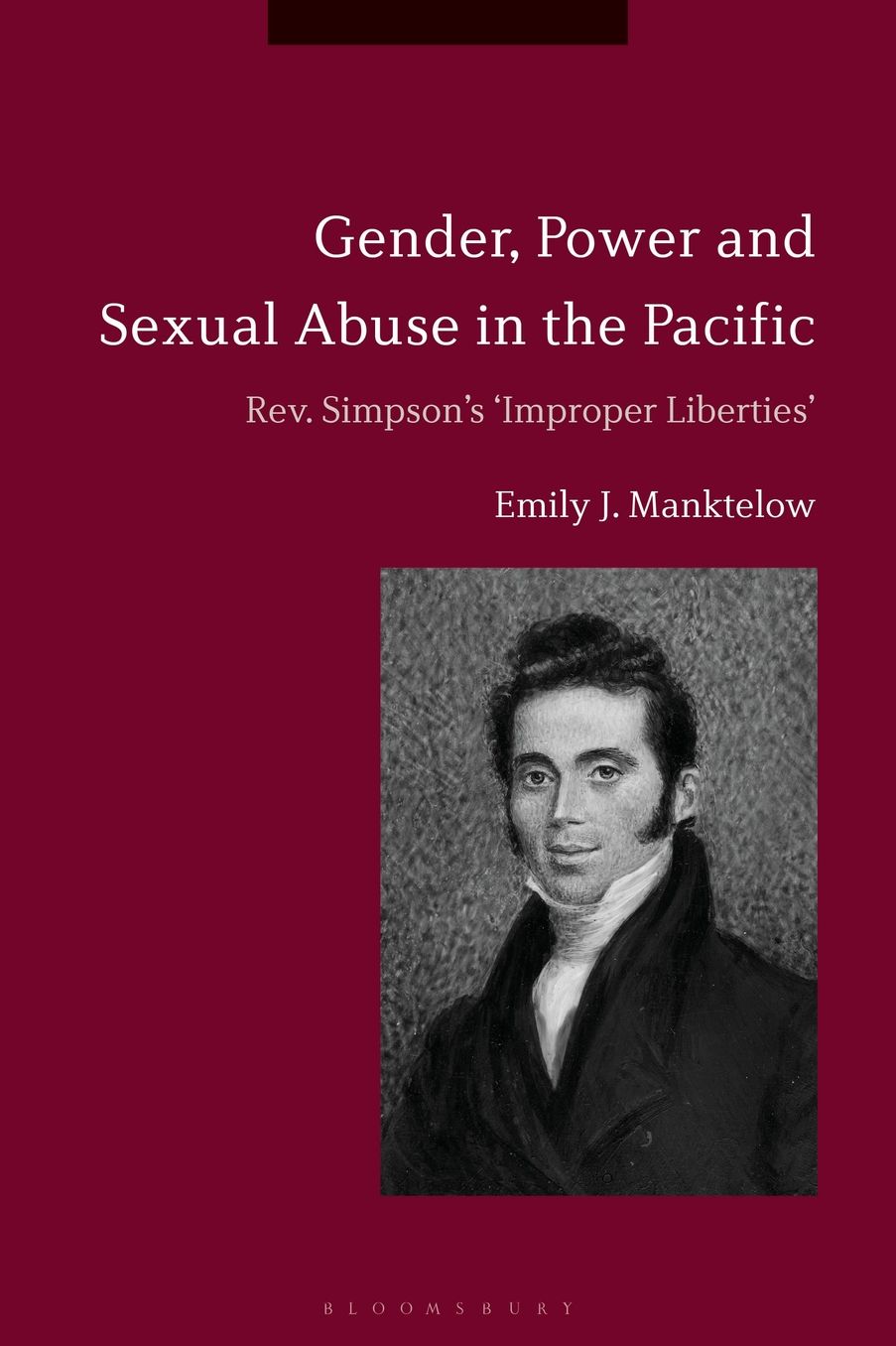 Gender, Power and Sexual Abuse in the Pacific: Rev. Simpson's "improper Liberties"