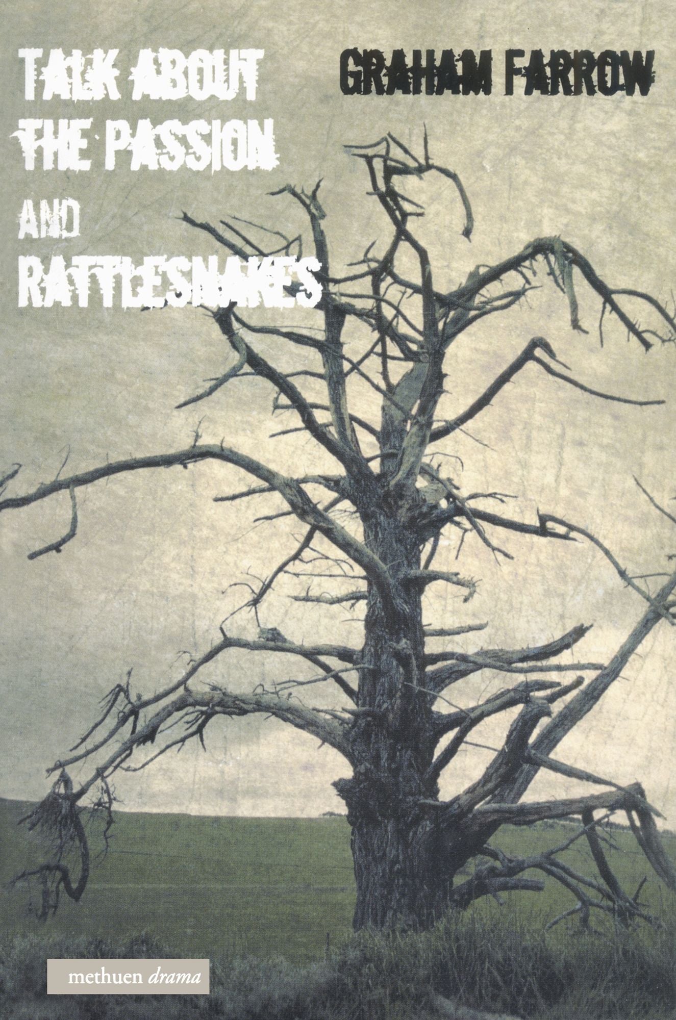 'Talk About The Passion' & 'Rattlesnakes'