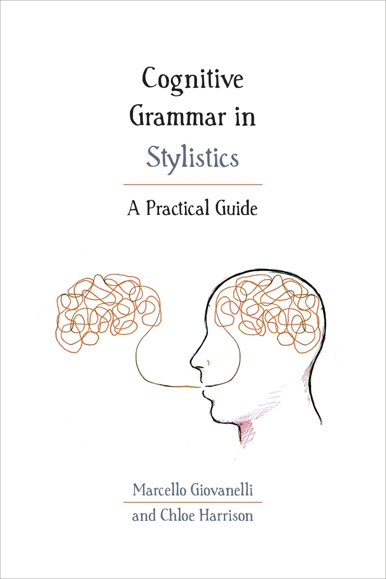 Cognitive Grammar in Stylistics: A Practical Guide