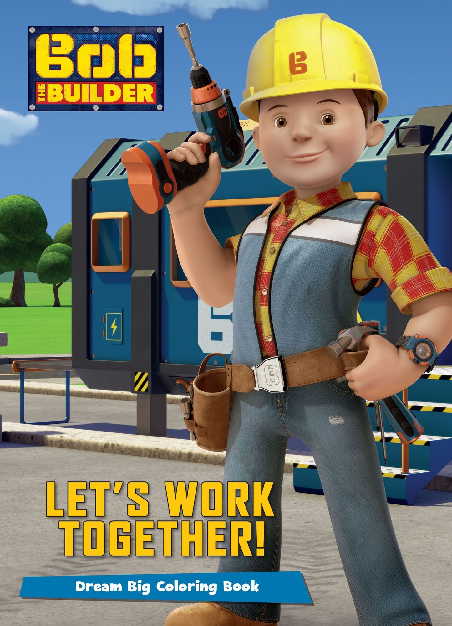 Bob the Builder Let's Work Together!