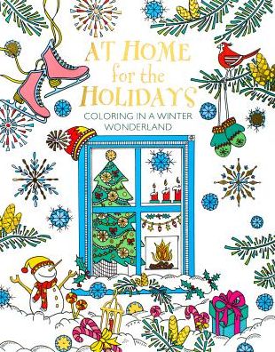 At Home for the Holidays: Coloring in a Winter Wonderland