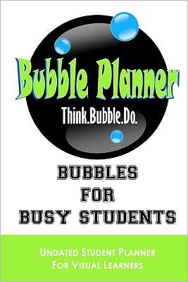 Bubbles for Busy Students: Undated Student Planner for Visual Learners